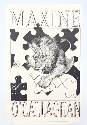 Maxine O'Callaghan (Signed by Author & Others. Limited Collector's First Edition in Acrylic Slipcase. Handwritten "Note" from Delilah West by the Author at the Back)