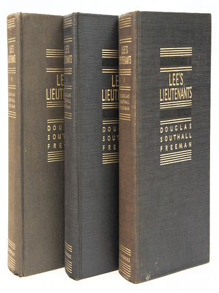 Lee's Lieutenants: A Study in Command (Signed. First Edition. Three Volume Complete Set.)