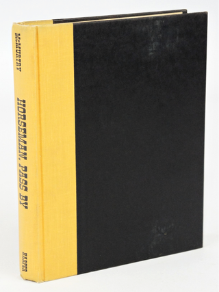 Horseman, Pass by (First Edition)
