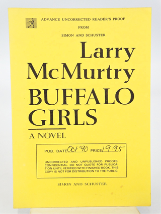 Item #078520 Buffalo Girls. Larry McMurtry