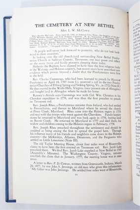 The Bethel Sesquicentennial 1782-1932: Comprising an Account of the Sesquicentennial of the New Bethel Presbyterian Church, Sullivan County, Tennessee and Various Other Matters Pertaining Thereto