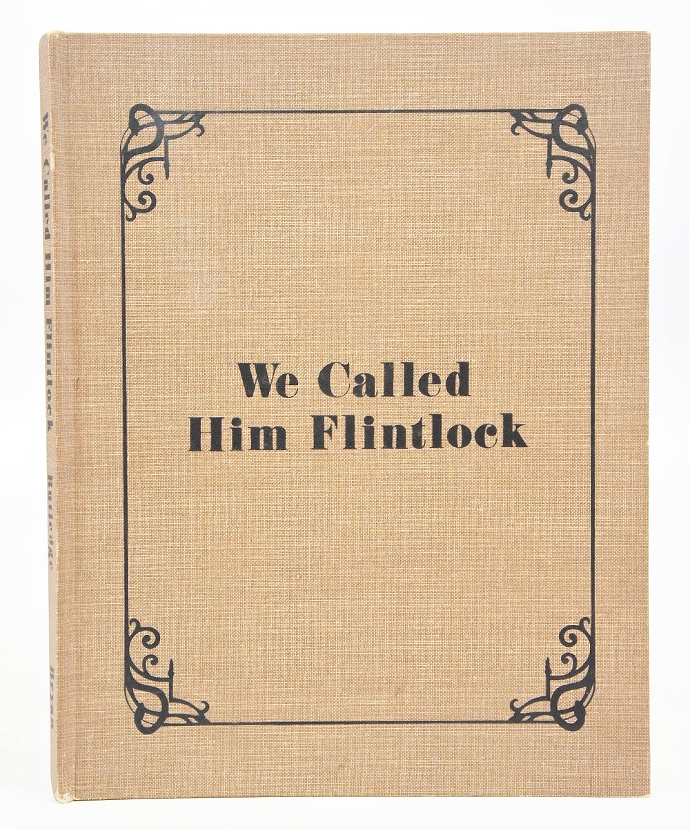 We Called Him Flintlock: A Picture Story of Archibald Rutledge, Poet ...