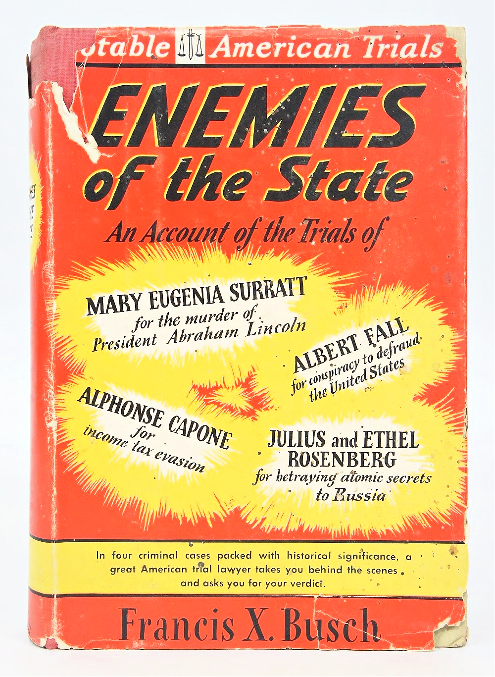 Notable American Trials: Enemies of the State First Edition | Francis X ...