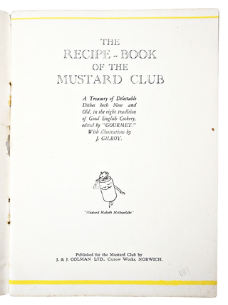 The Recipe Book of the Mustard Club
