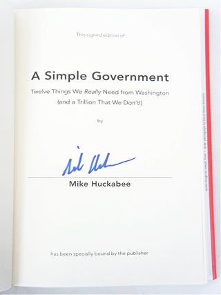 A Simple Government: Twelve Things We Really Need from Washington (and a Trillion That We Don't!) SIGNED EDITION