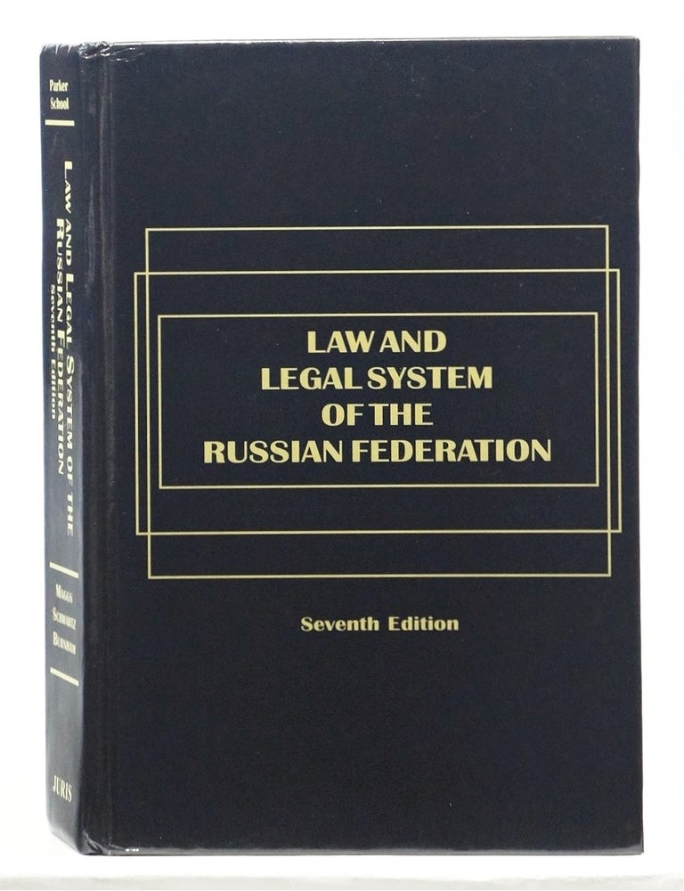 Law and Legal System of the Russian Federation - Seventh Edition ...
