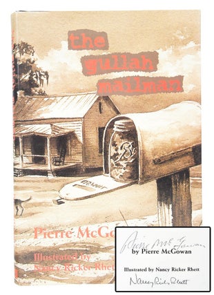 Item #079898 The Gullah Mailman (Signed First Edition). Pierre McGowan
