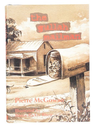 The Gullah Mailman (Signed First Edition)