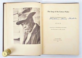 The Song of the Cotton Picker (SIGNED FIRST EDITION)