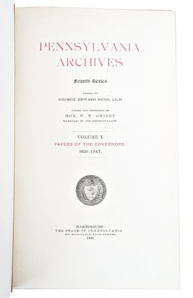 Pennsylvania Archives (Complete Fourth Series, Volumes 1-12)