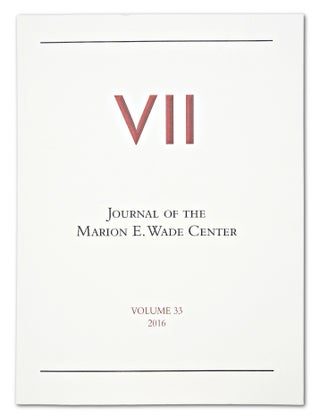 Item #080341 VII Journal of the Marion E. Wade Center. Volume 33. (First Edition). Authors /...