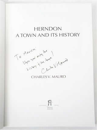 Herndon: A Town and its History (Signed First Edition)