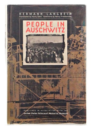 Item #080832 People in Auschwitz (FIRST EDITION). Hermann Langbein, Harry Zohn