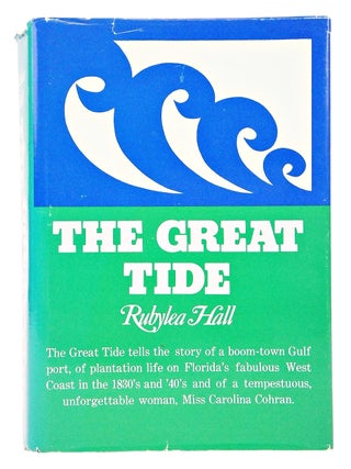 Item #080844 The Great Tide. Rubylea Hall