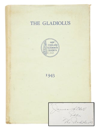 Item #081063 The Gladiolus 1943: Eighteenth Annual Edition (Signed). James H. Odell