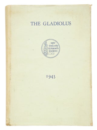 The Gladiolus 1943: Eighteenth Annual Edition (Signed)