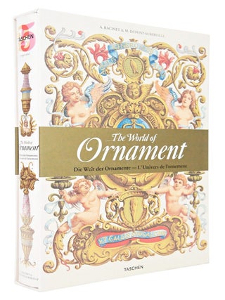 Item #081083 The World of Ornament: Complete Coloured Reprint of "L'Ornement...