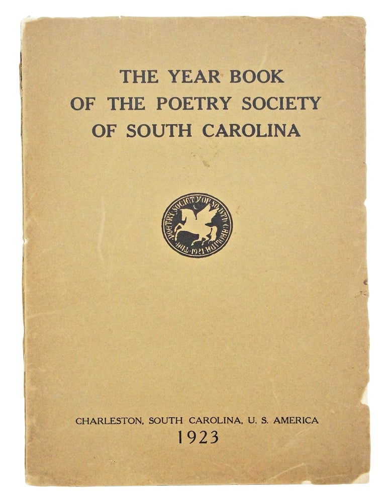 Item #081210 [Archibald Rutledge] The Year Book of the Poetry Society of South Carolina.