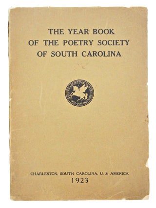 Item #081210 [Archibald Rutledge] The Year Book of the Poetry Society of South Carolina