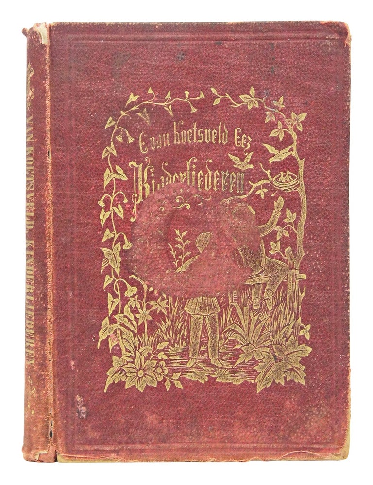 Item #081317 Kinderliederen (First Edition). C. Van Koetsveld.