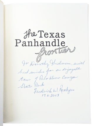 The Texas Panhandle Frontier, Revised Edition (Inscribed)