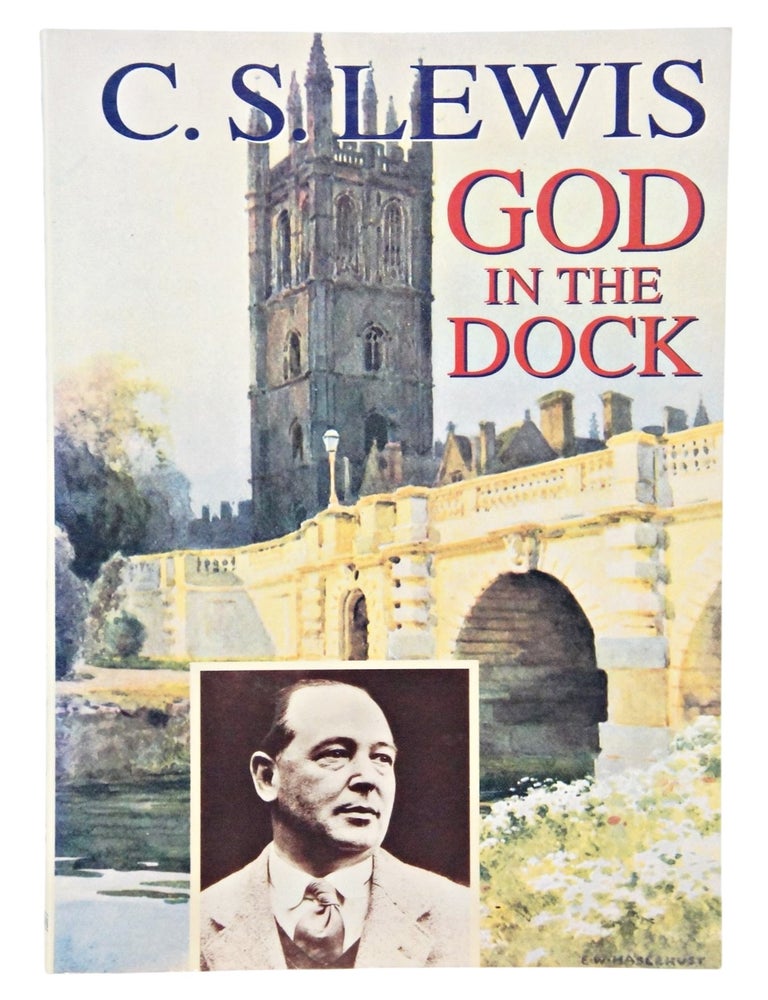 Item #081754 God in the Dock. C. S. Lewis, Walter Hooper.