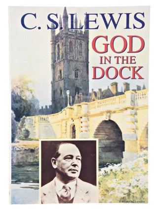 Item #081754 God in the Dock. C. S. Lewis, Walter Hooper