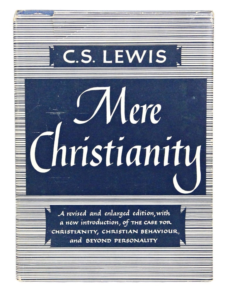 Item #081755 Mere Christianity (First American Edition). C. S. Lewis.