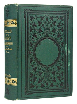 Item #081802 Annals of A Quiet Neighborhood (First American Edition and First Single Volume...
